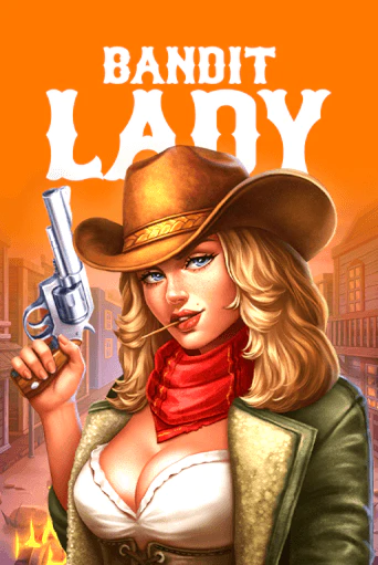 Bandit Lady — это слот с яркой графикой и щедрыми бонусами